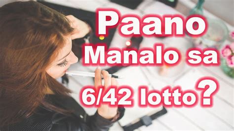 Paano Manalo sa 6/42 lotto .